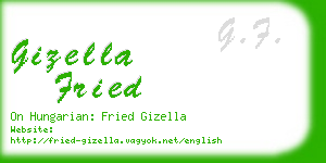 gizella fried business card